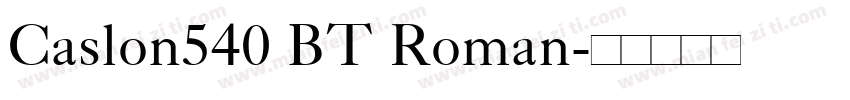 Caslon540 BT Roman字体转换